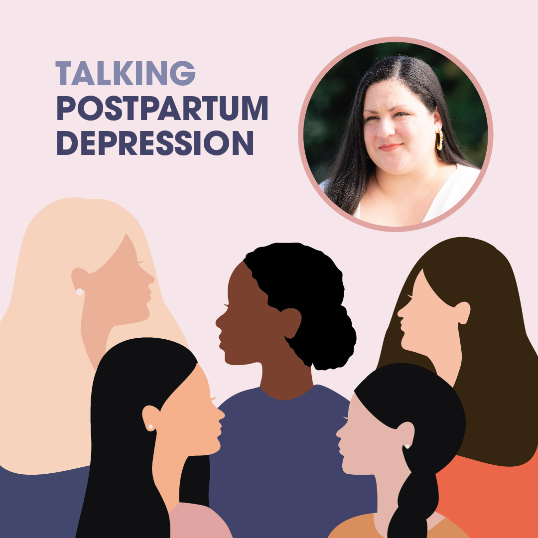 Graphic featuring the text 'Talking Postpartum Depression' above an illustration of a diverse group of women engaged in conversation. Additionally, a small photo of Clarissa is included.