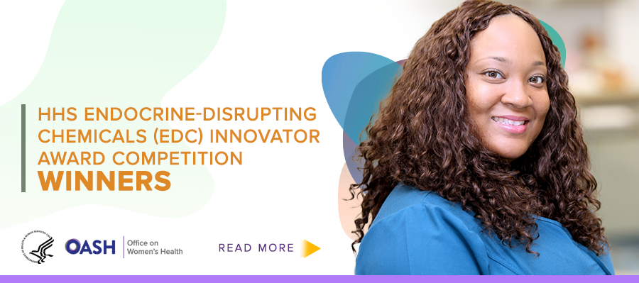Endocrine Disrupting Chemicals (EDC) Innovator Award Winners