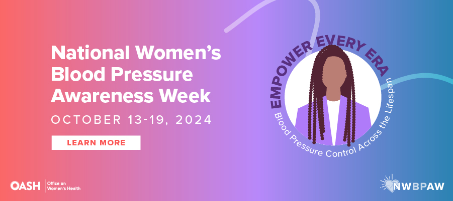 National Women's Blood Pressure Awareness Week 2024